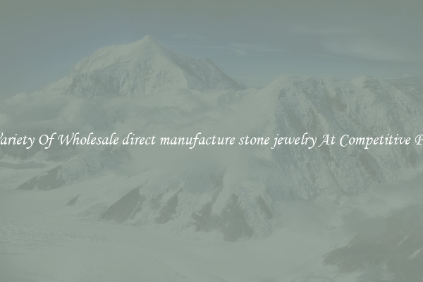 A Variety Of Wholesale direct manufacture stone jewelry At Competitive Prices
