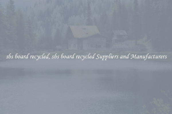 sbs board recycled, sbs board recycled Suppliers and Manufacturers