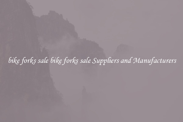 bike forks sale bike forks sale Suppliers and Manufacturers
