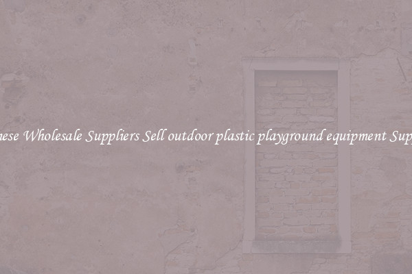 Chinese Wholesale Suppliers Sell outdoor plastic playground equipment Supplies