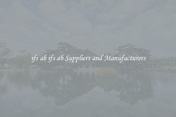 ifs ab ifs ab Suppliers and Manufacturers